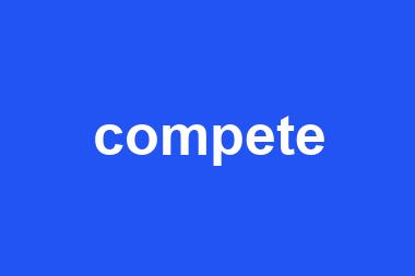 compete