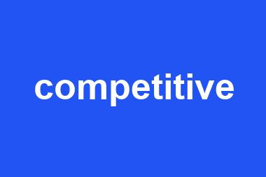 competitive