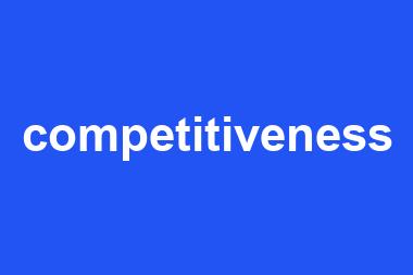 competitiveness