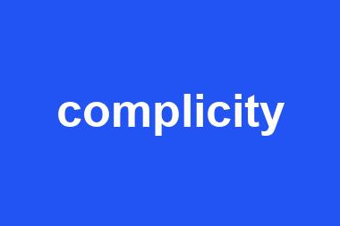 complicity