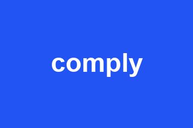 comply