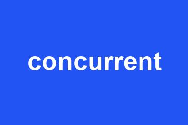 concurrent