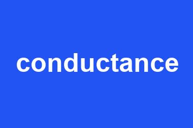 conductance