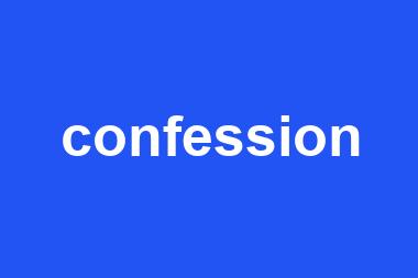 confession