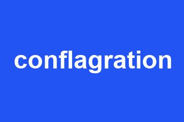 conflagration