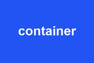 container