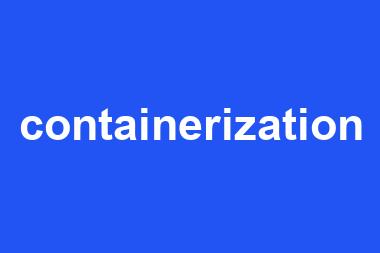 containerization