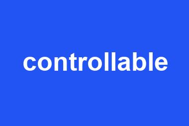 controllable