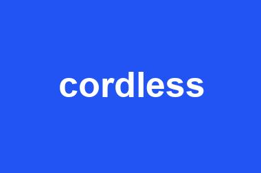 cordless