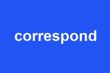 correspond