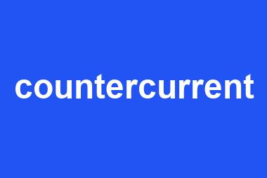 countercurrent