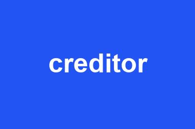 creditor