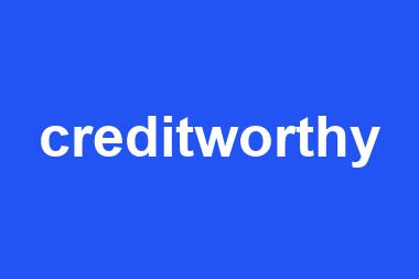 creditworthy