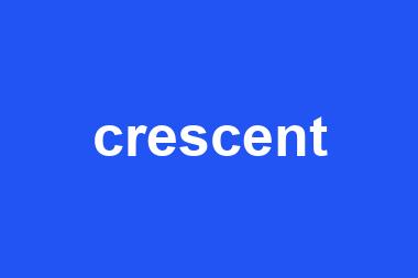 crescent