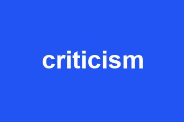 criticism