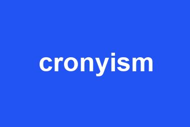 cronyism