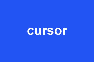 cursor