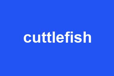 cuttlefish