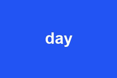 day