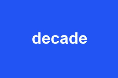 decade