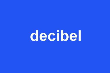 decibel