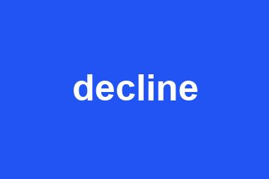 decline