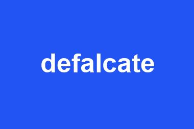 defalcate