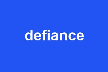 defiance