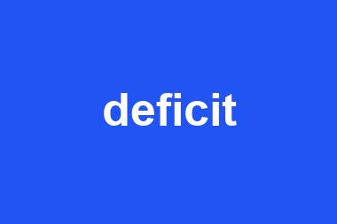 deficit