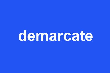 demarcate