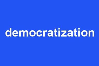 democratization