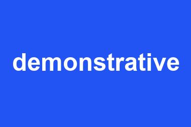 demonstrative