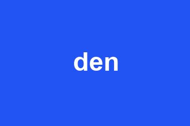 den