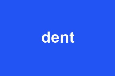 dent