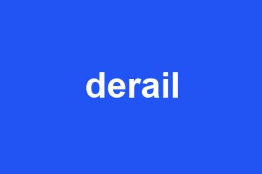 derail