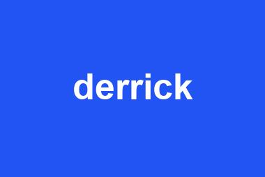 derrick