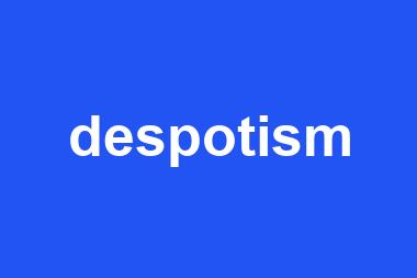 despotism