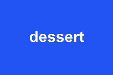 dessert