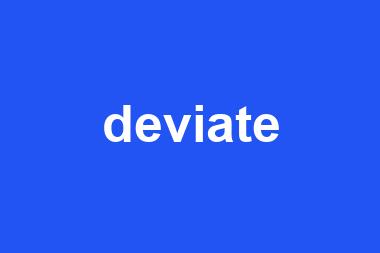 deviate