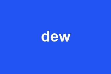 dew