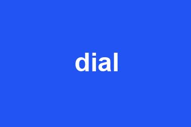 dial