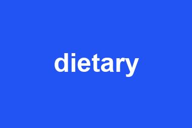 dietary