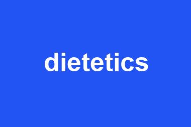 dietetics