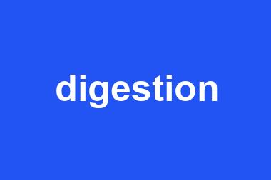 digestion