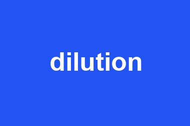 dilution