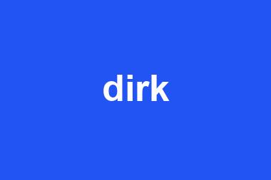 dirk