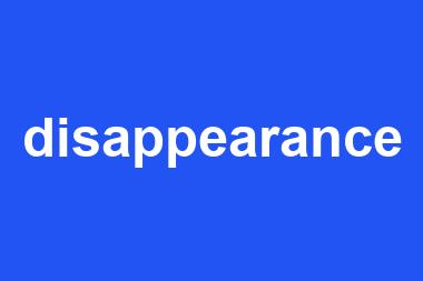 disappearance