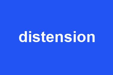 distension