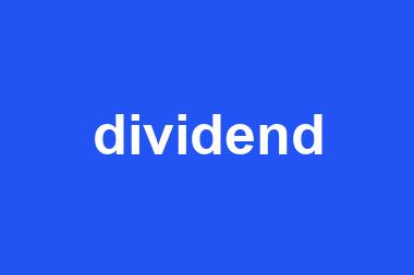 dividend