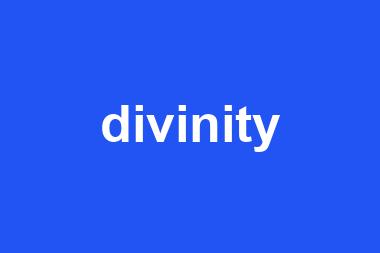 divinity